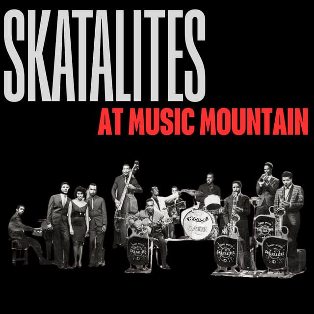 At Music Mountain - The Skatalites