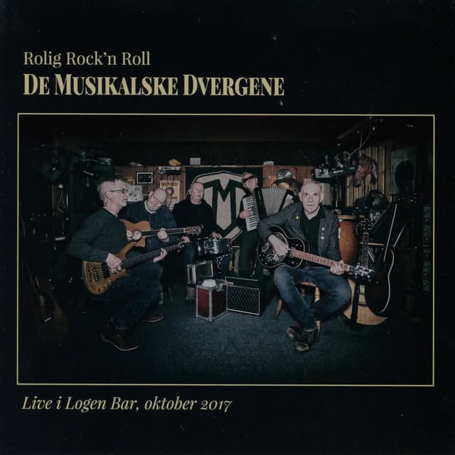 Rolig Rock`n Roll - De Musikalske Dvergene