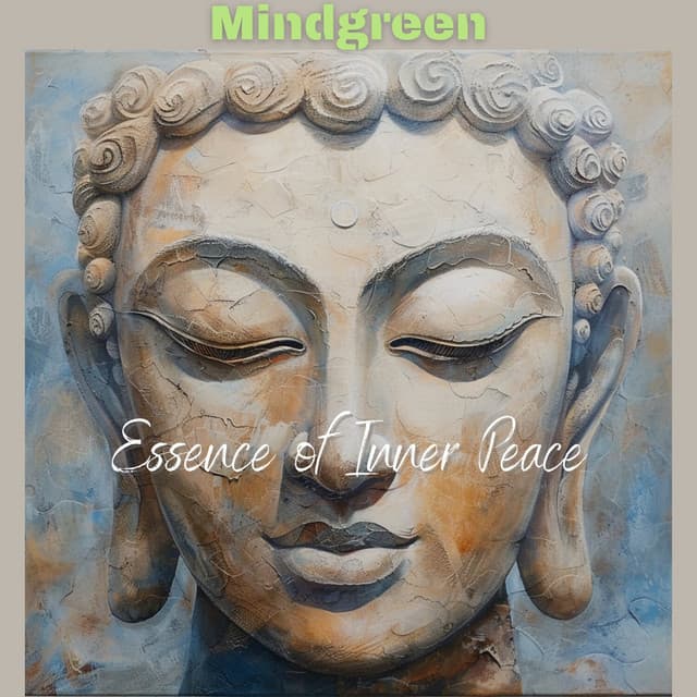 Essence of Inner Peace - Mindgreen