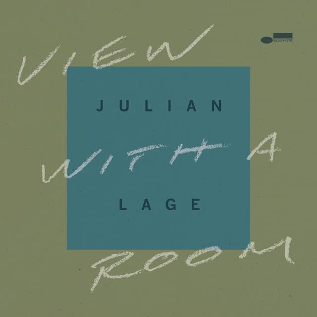 View With A Room - Julian Lage
