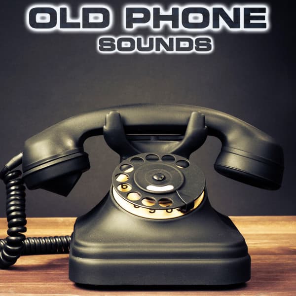 Old Phone Sounds