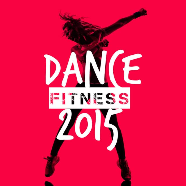 Dance Fitness 2015 - Dance Fitness