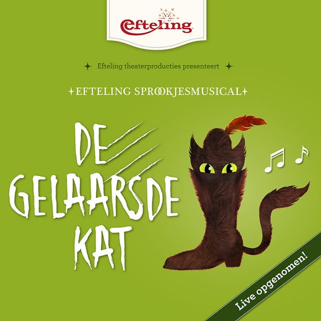 De gelaarsde Kat - Efteling