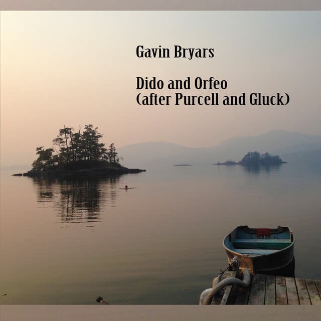 Dido and Orfeo - Gavin Bryars