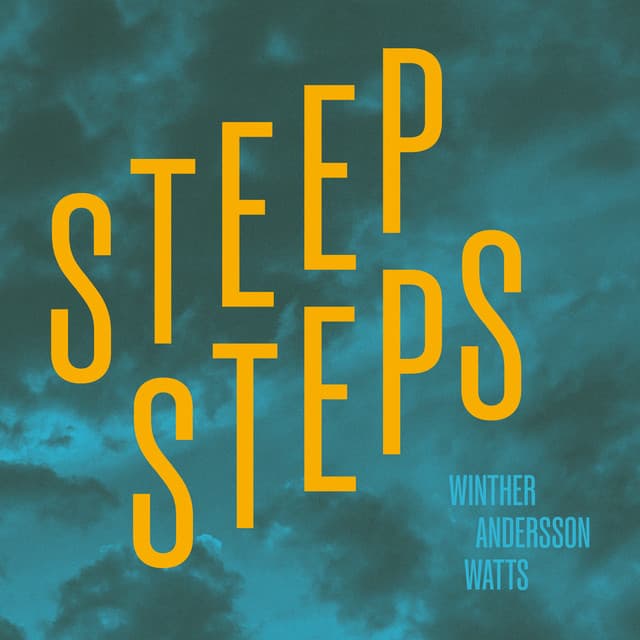Steep Steps - Carl Winther