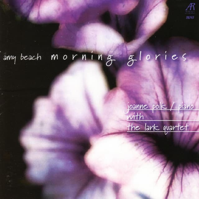 Amy Beach - Morning Glories  - Chamber Music - Amy Beach