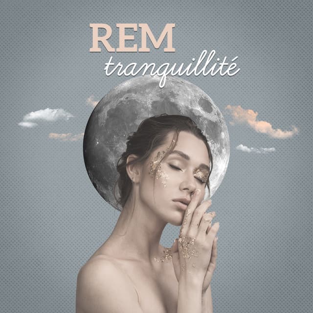 REM tranquillité - Musique relaxante et douce, Sommeil profond, Zen pour dormir - Académie de nuit calme