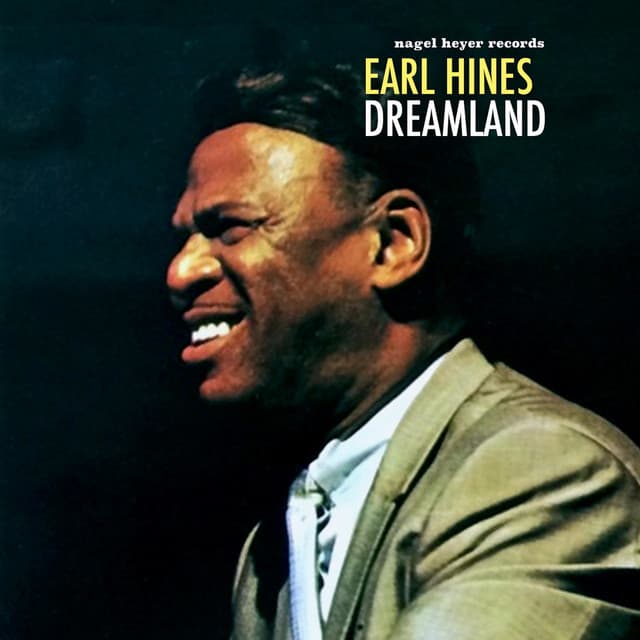 Dreamland - Earl Hines