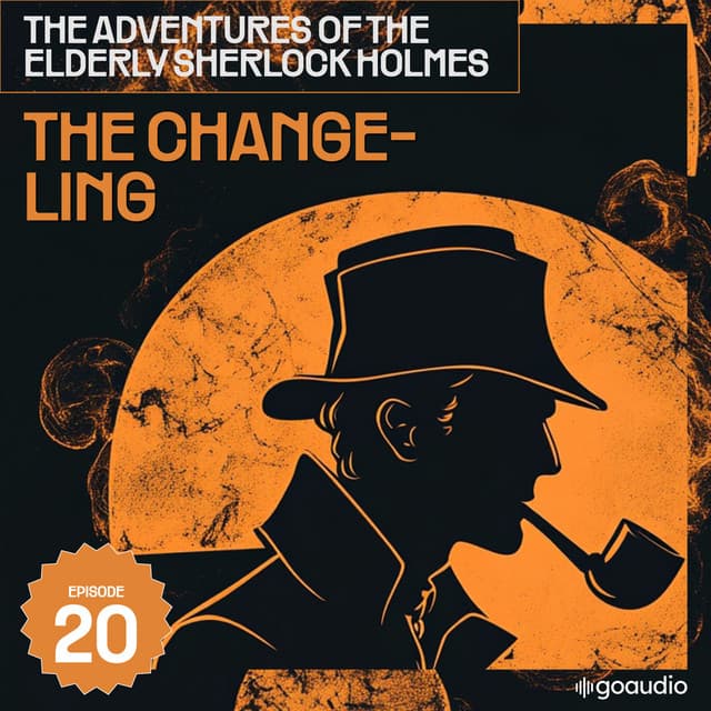 The Changeling - Sherlock Holmes (English)