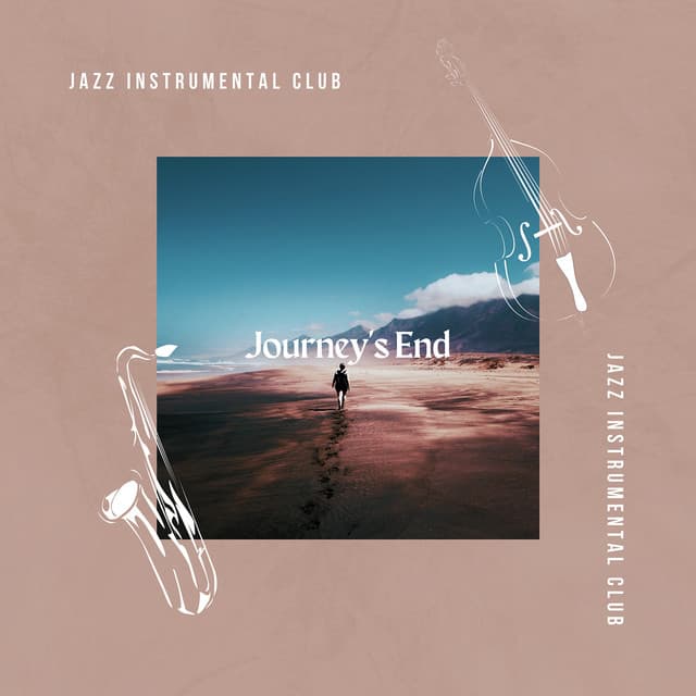 Journey's End - Jazz Instrumental Club