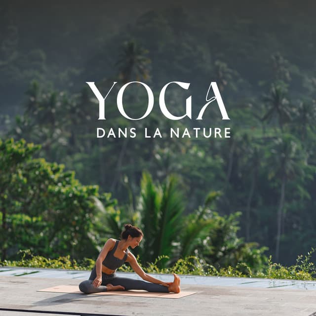 Yoga dans la nature: Détente et paix intérieure - Espace détente