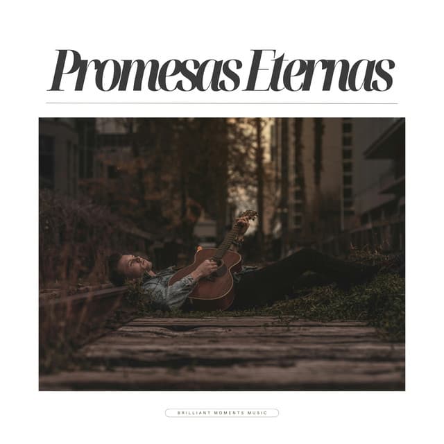 Promesas Eternas - Spanish Guitar