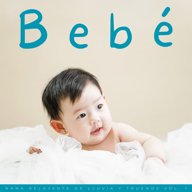 Bebé: Nana Relajante De Lluvia Y Truenos Vol. 1 - Trueno relámpago y tormenta de lluvia