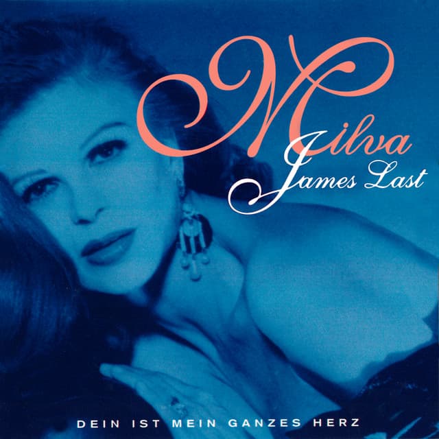 Dein ist mein ganzes Herz - Milva