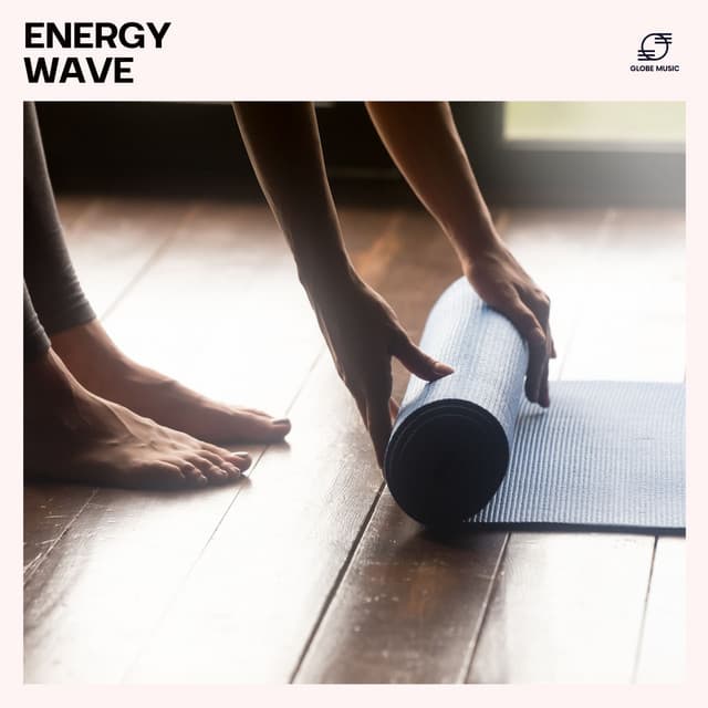 Energy Wave: Calm Yoga Background Music - Yoga mood