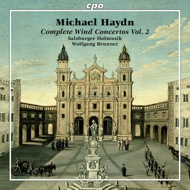 Michael Haydn: Complete Wind Concertos, Vol. 2 - Michael Haydn