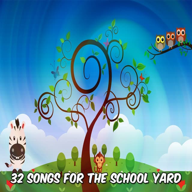 32 Songs For The School Yard - Children's Music