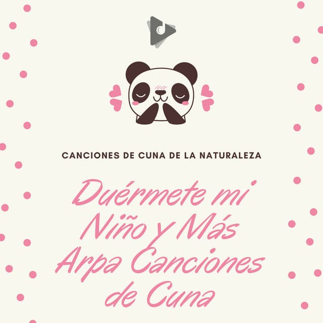 Duérmete mi Niño y Más Arpa Canciones de Cuna - Canciones de Cuna de la Naturaleza