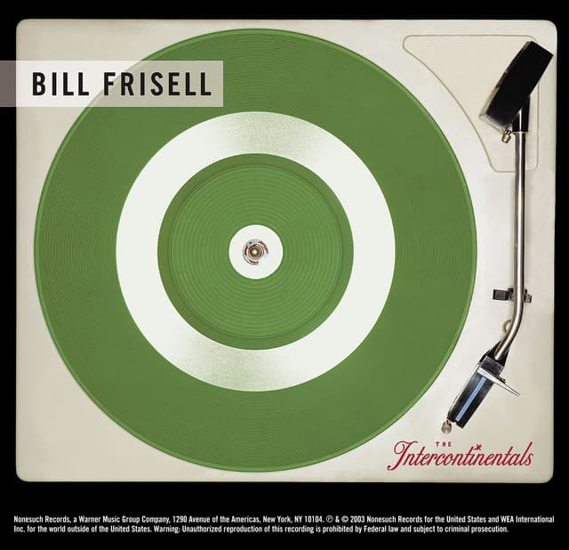 The Intercontinentals - Bill Frisell