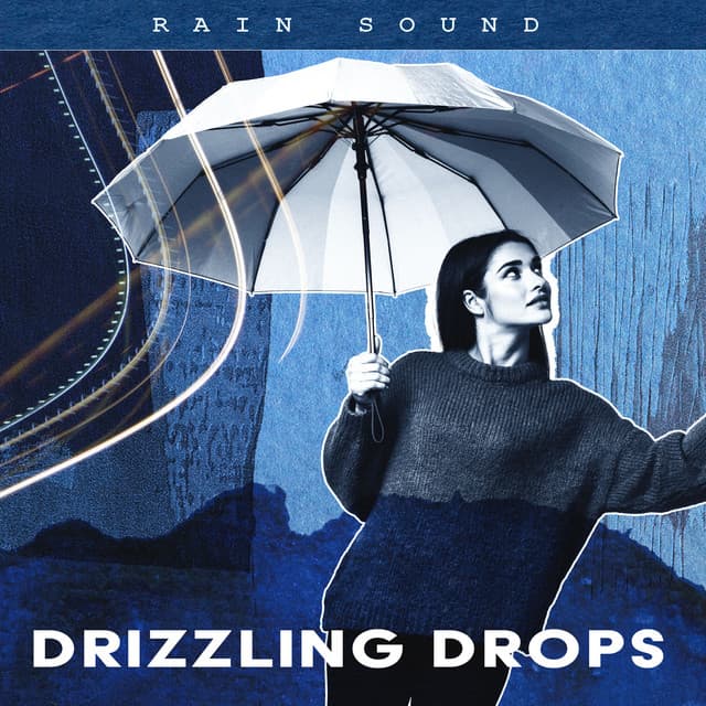 Drizzling Drops - Rain Sound