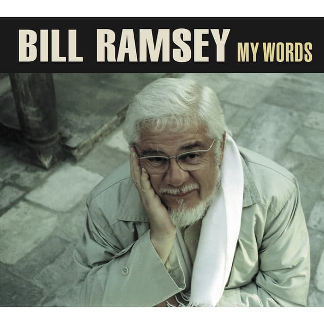 My Words - Bill Ramsey