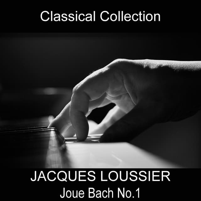 Jacques Loussier joue Bach, No.1 - Jacques Loussier