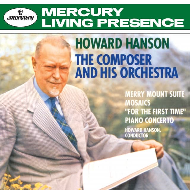 Hanson: The Composer & His Orchestra - Howard Hanson