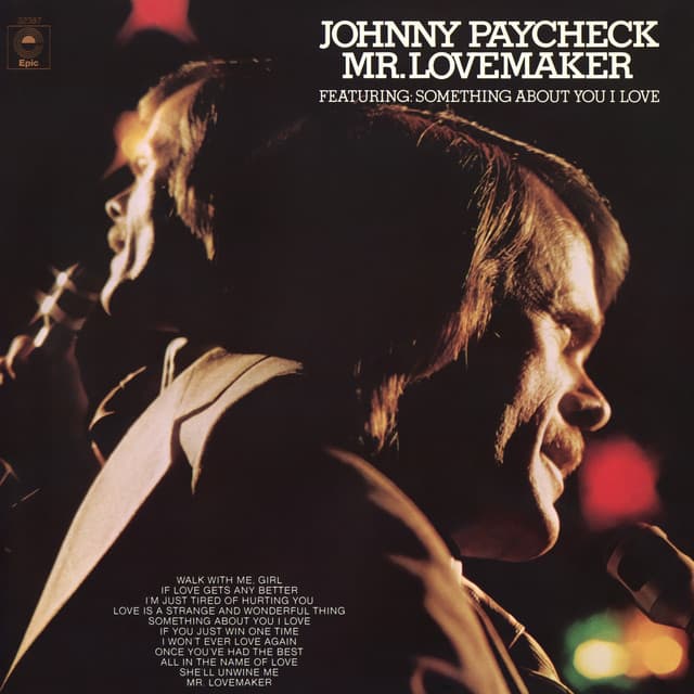 Mr. Lovemaker - Johnny Paycheck