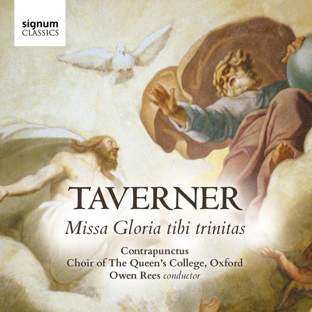 Taverner: Gloria Tibi Trinitas - John Taverner
