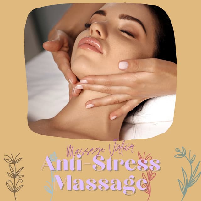 Anti-Stress Massage - Massage Virtuor