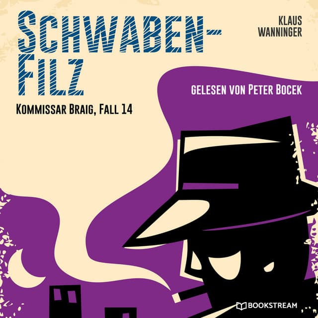 Schwaben-Filz - Kommissar Braig