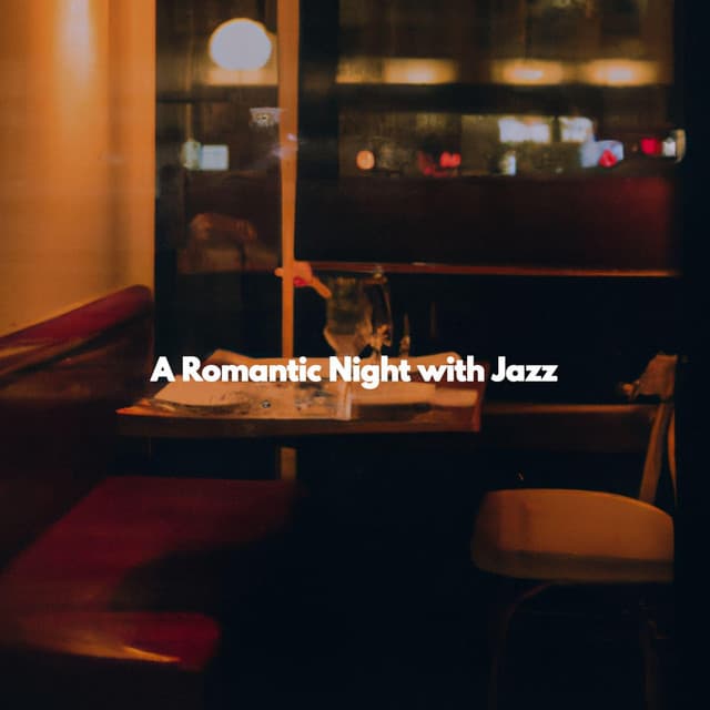 A Romantic Night with Jazz - Smooth Jazz Deluxe