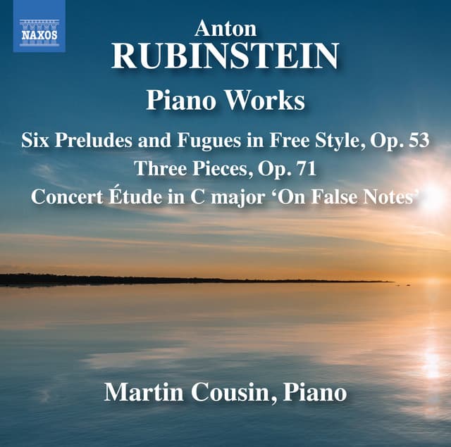 Rubinstein: Six Preludes & Fugues in Free Style & Three Pieces, Op. 71 - Anton Rubinstein