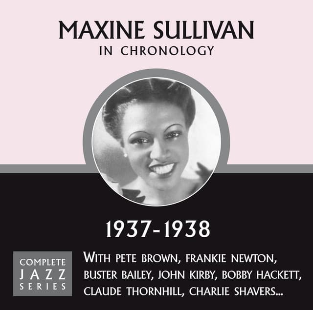 Complete Jazz Series 1937 - 1938 - Maxine Sullivan