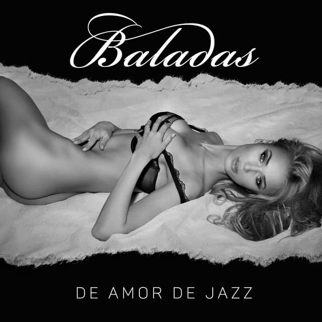 Baladas de amor de jazz: Cena romántica, Una velada común, Emociones intensas - Academia de Música Sensual