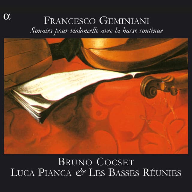 Geminiani: Sonates pour violoncelle avec la basse continue - Francesco Geminiani