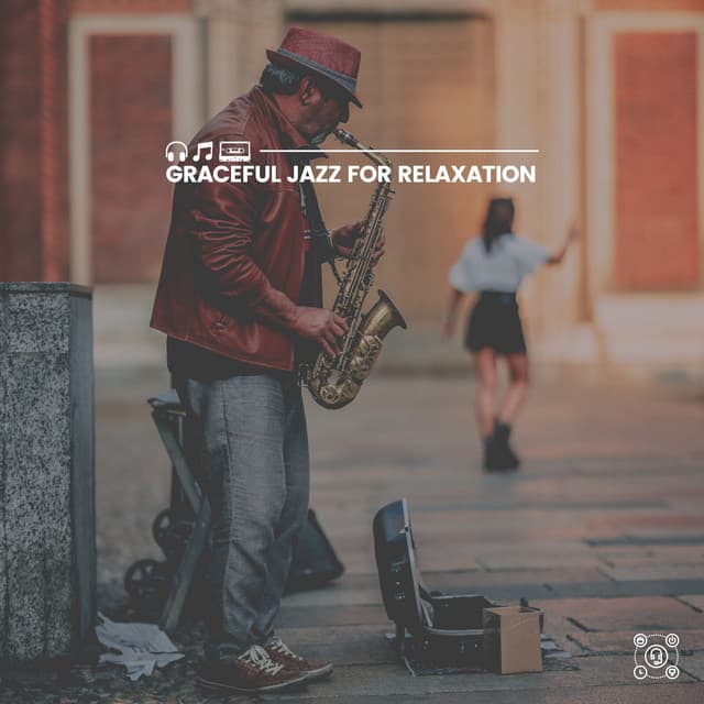 Graceful Jazz for Relaxation - Soft Jazz & Coffee
