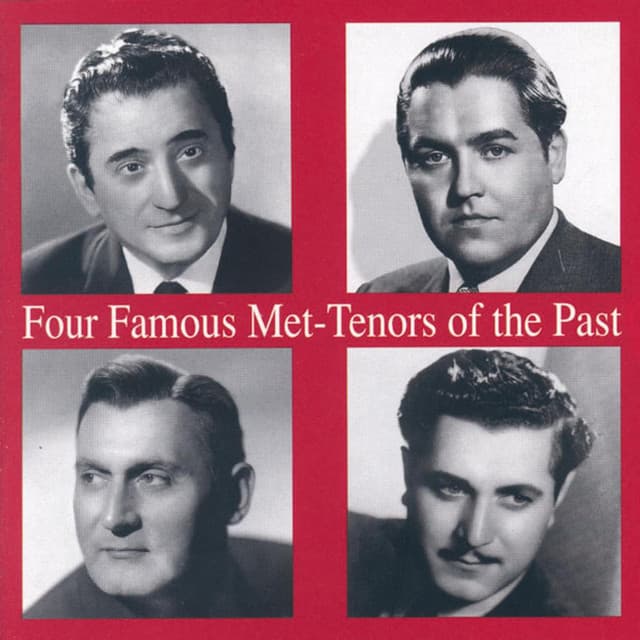 Four Famous Met - Tenors Of The Past - Jussi Björling