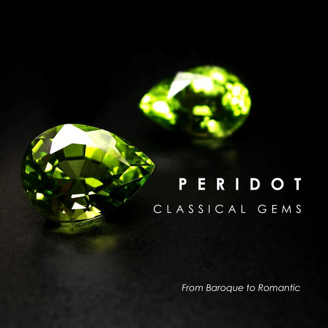 "'Peridot": Classical Gems from Baroque to Romantic - Johann Sebastian Bach