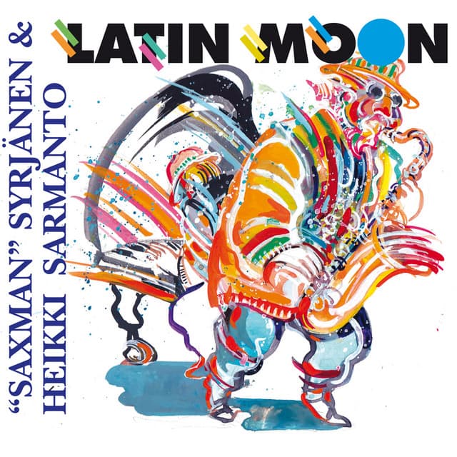 Latin Moon - Heikki Sarmanto
