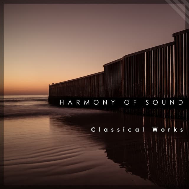 "A Harmony of Sound": Classical Works - Wolfgang Amadeus Mozart