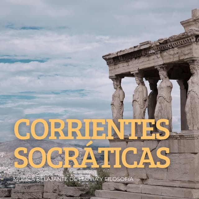 Corrientes Socráticas: Música Relajante De Lluvia Y Filosofía - Pase Meteorológico