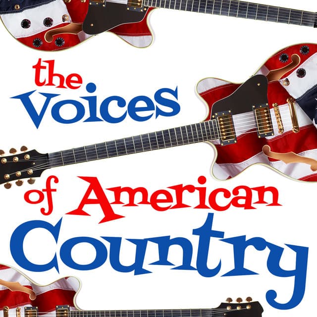 The Voices of American Country - American Country Hits