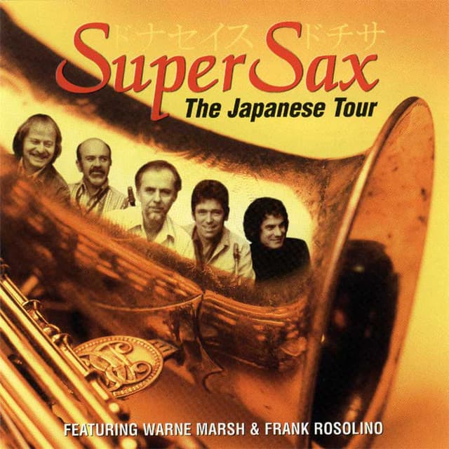 The Japanese Tour - Supersax