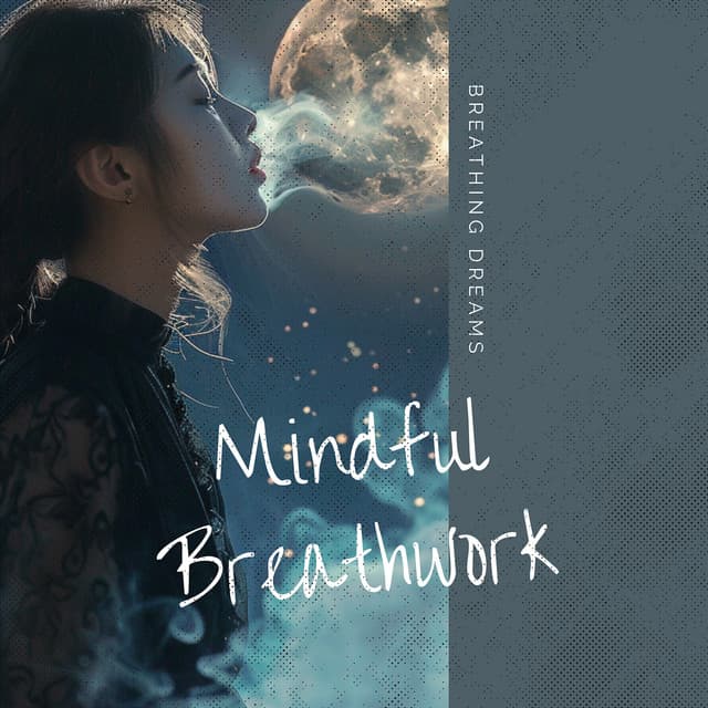 Mindful Breathwork: 4 Steps to Stillness through Tibetan Bowls - Breathing Dreams