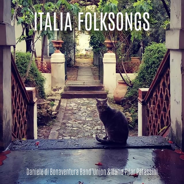 Italia Folksongs - Daniele di Bonaventura