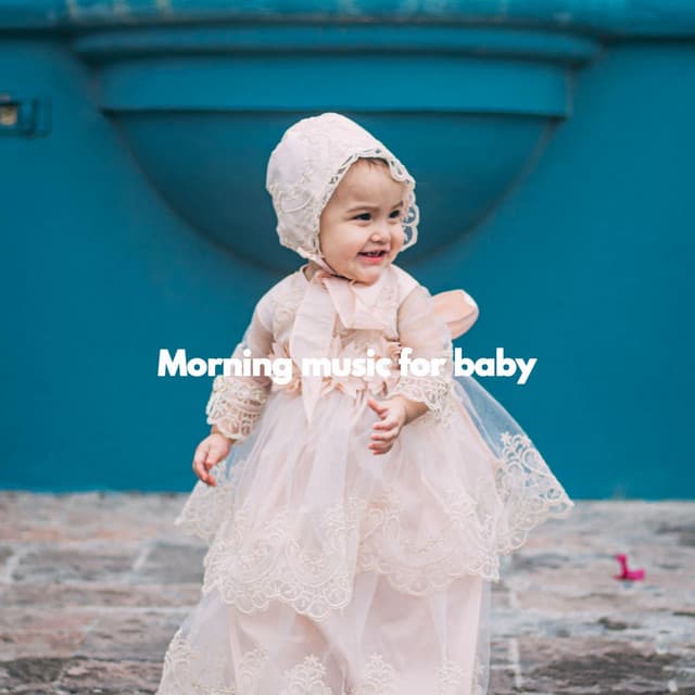 Morning music for baby - Baby Sleeping Music