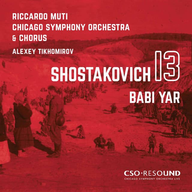 Shostakovich: Symphony No. 13 in B-Flat Minor, Op. 113 "Babi Yar" - Dmitri Shostakovich