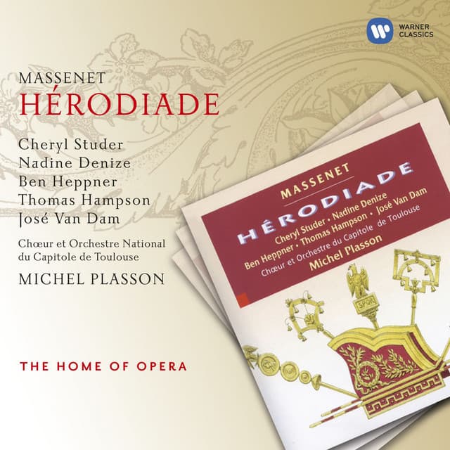 Massenet: Hérodiade - Jules Massenet