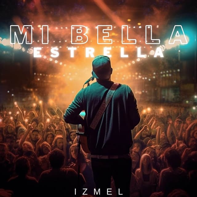 Mi Bella Estrella - izmel